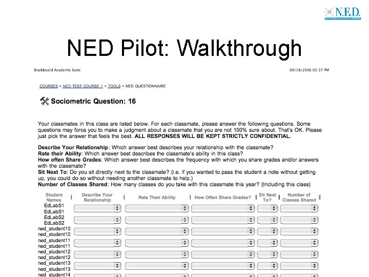NED Pilot: Walkthrough 