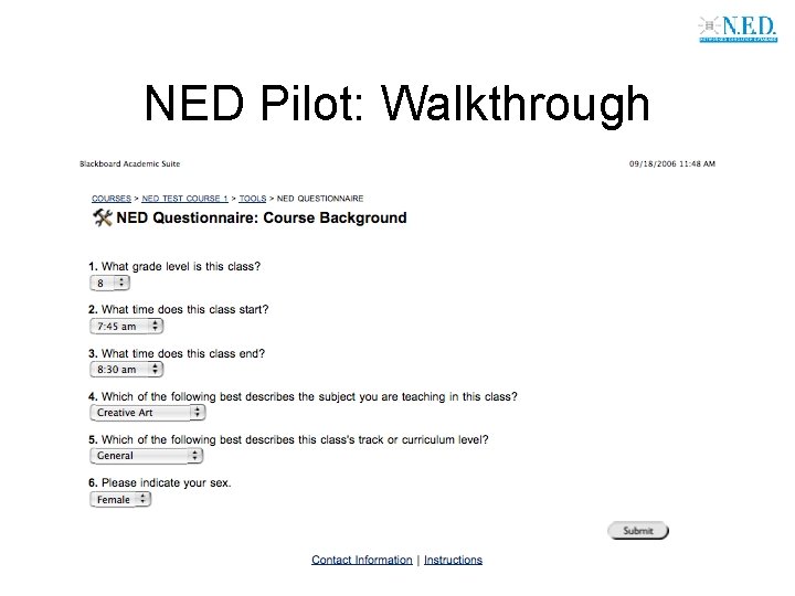 NED Pilot: Walkthrough 