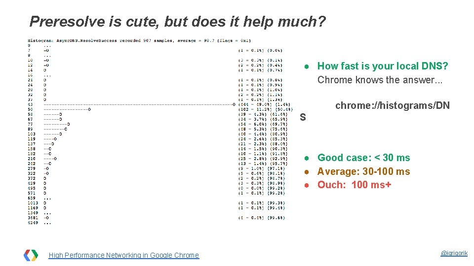 Preresolve is cute, but does it help much? ● How fast is your local