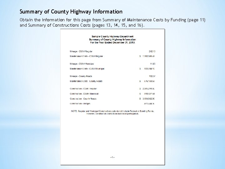 Summary of County Highway Information Obtain the information for this page from Summary of