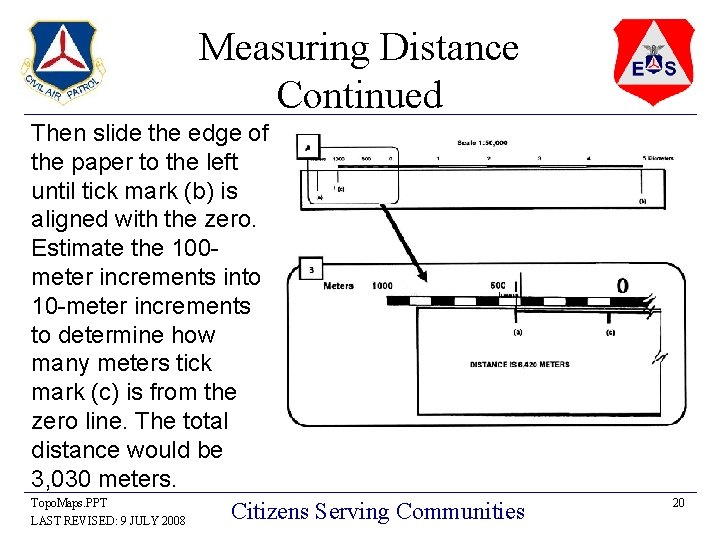 Measuring Distance Continued Then slide the edge of the paper to the left until