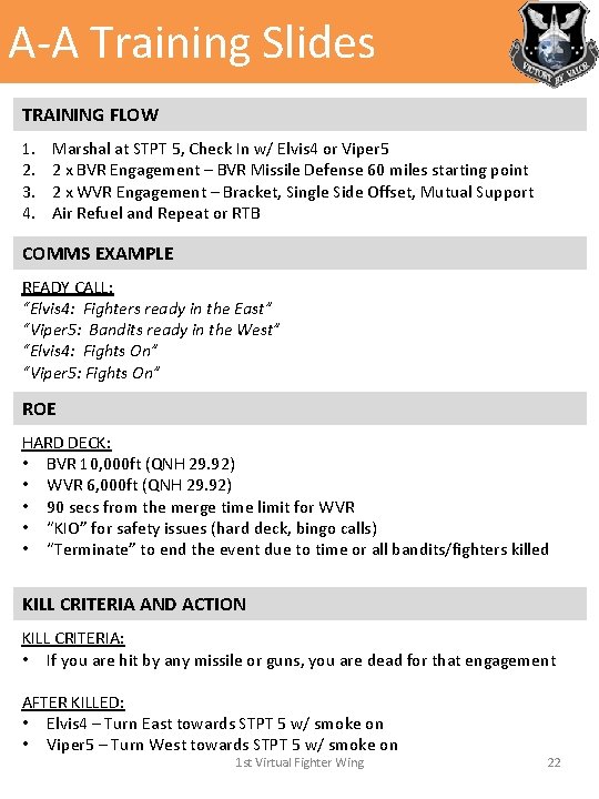 A-A Training Slides TRAINING FLOW 1. 2. 3. 4. Marshal at STPT 5, Check