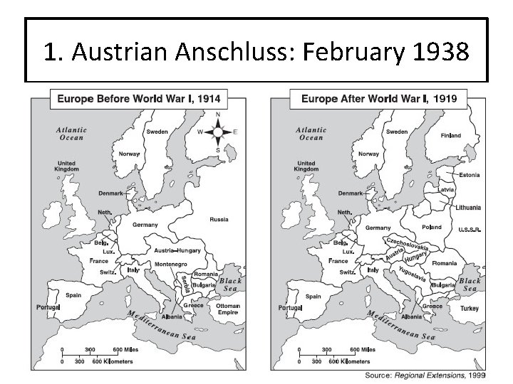 1. Austrian Anschluss: February 1938 