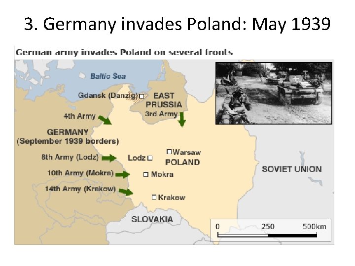 3. Germany invades Poland: May 1939 