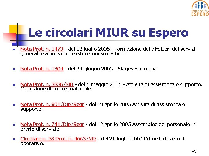 Le circolari MIUR su Espero n Nota Prot. n. 1473 - del 18 luglio