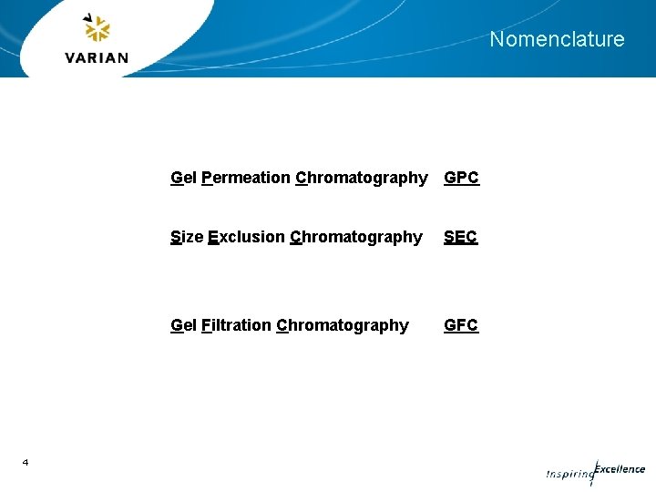 Foundation GPC Part 2 Basic Gel Permeation Chromatography