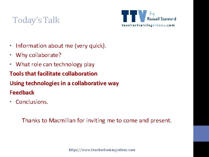 Today’s Talk • Information about me (very quick). • Why collaborate? • What role