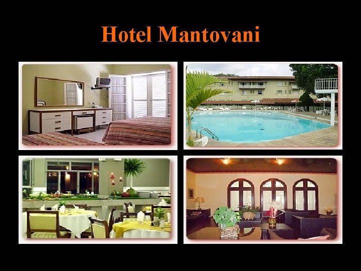 Hotel Mantovani 