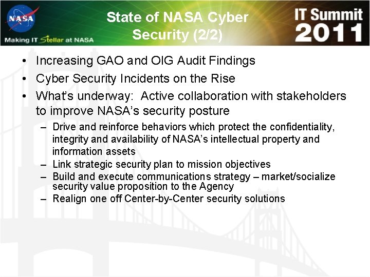 State of NASA Cyber Security (2/2) • Increasing GAO and OIG Audit Findings •