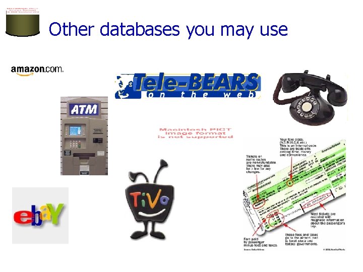 Other databases you may use 