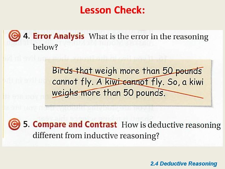 Lesson Check: 2. 4 Deductive Reasoning 
