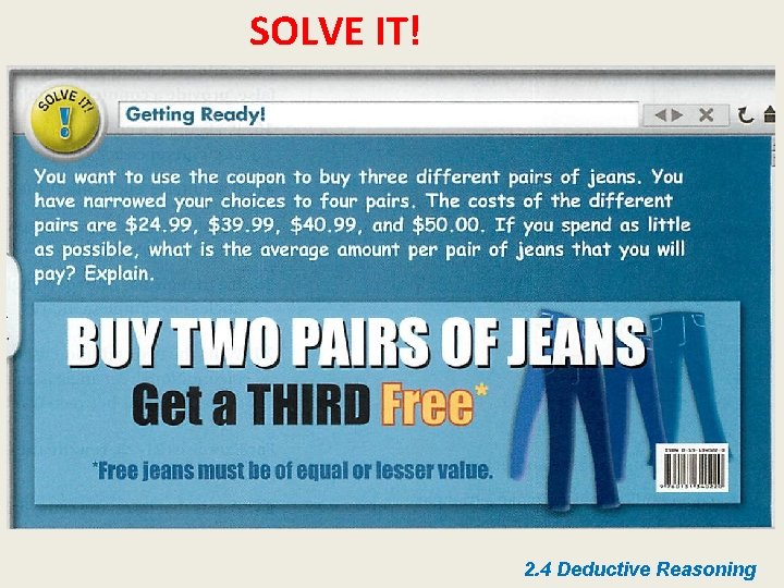 SOLVE IT! 2. 4 Deductive Reasoning 