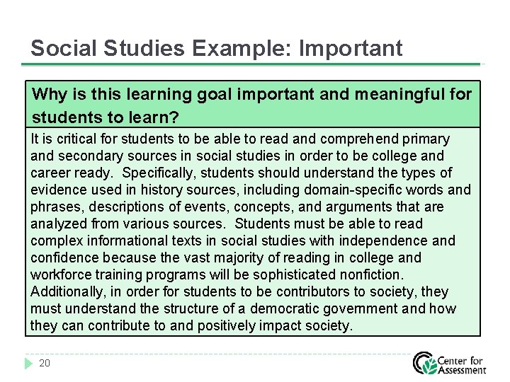 Social Studies Example: Important Why is this learning goal important and meaningful for students