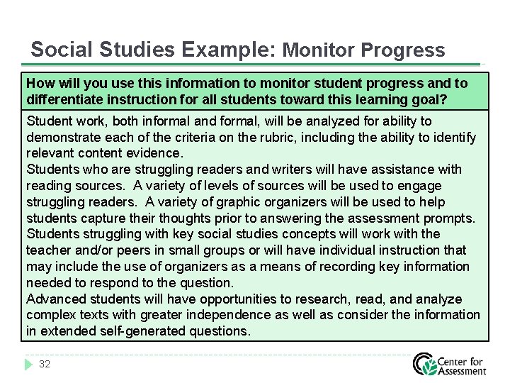 Social Studies Example: Monitor Progress How will you use this information to monitor student