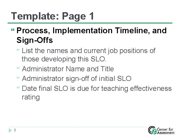 Template: Page 1 Process, Implementation Timeline, and Sign-Offs 5 List the names and current