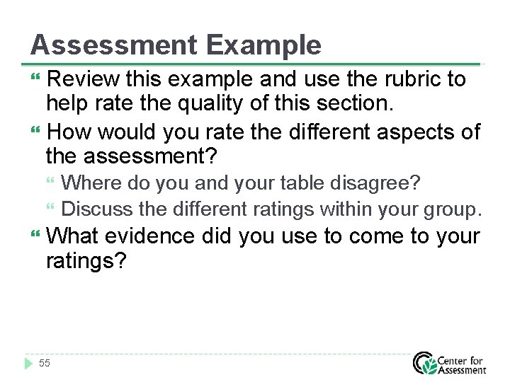 Assessment Example Review this example and use the rubric to help rate the quality