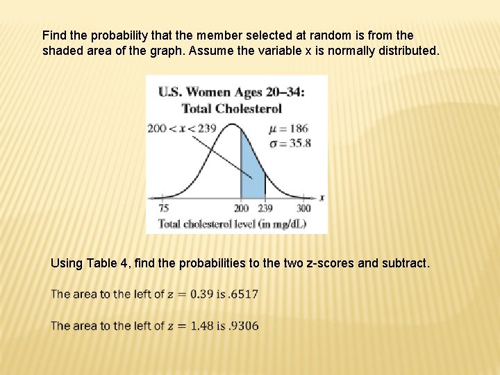 Find the probability that the member selected at random is from the shaded area