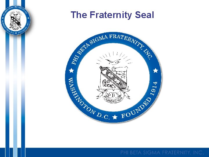 The Fraternity Seal 
