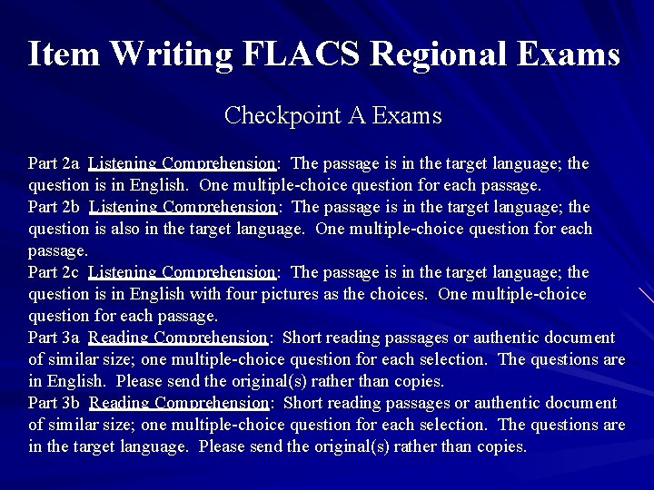 Item Writing FLACS Regional Exams Checkpoint A Exams Part 2 a Listening Comprehension: The