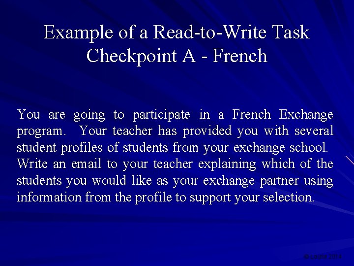 Example of a Read-to-Write Task Checkpoint A - French You are going to participate