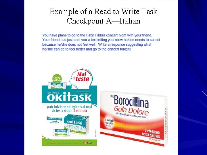 Example of a Read to Write Task Checkpoint A—Italian 