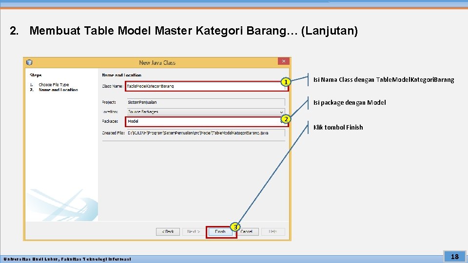 2. Membuat Table Model Master Kategori Barang… (Lanjutan) 1 Isi Nama Class dengan Table.
