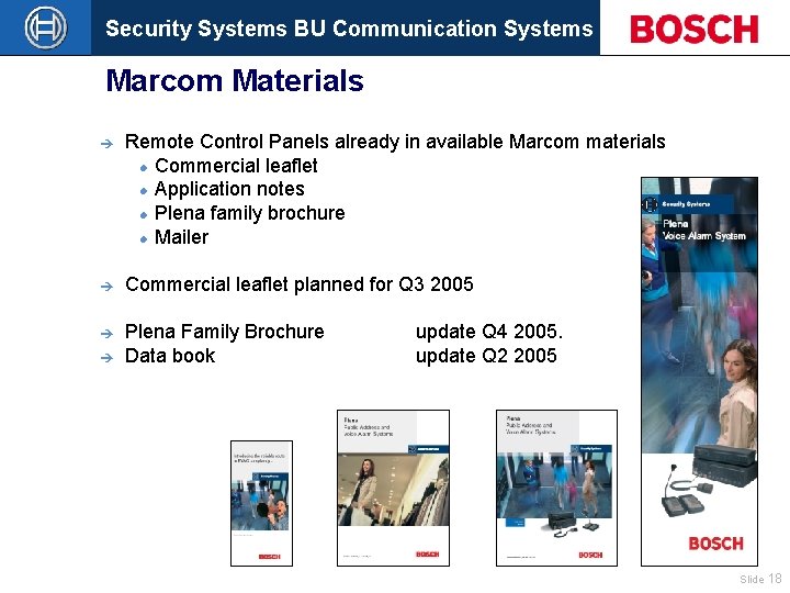 Security Systems BU Communication Systems Marcom Materials è Remote Control Panels already in available