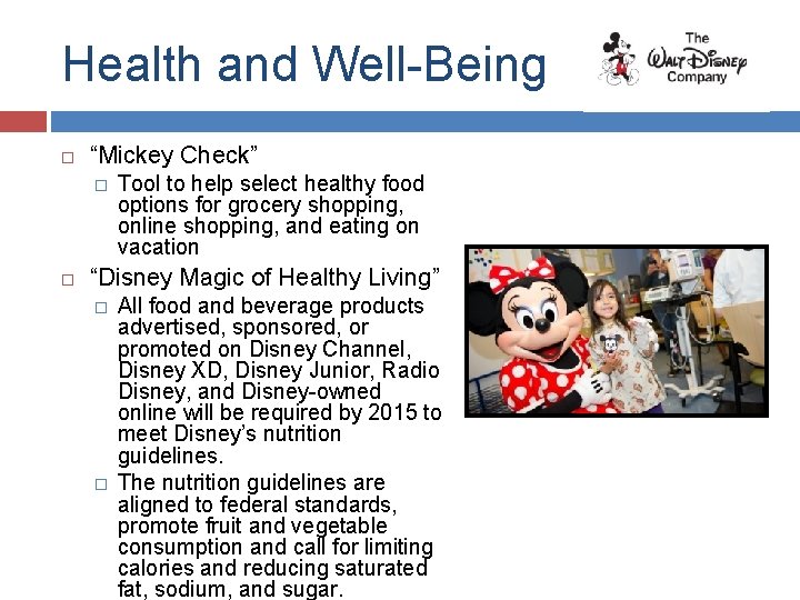 Health and Well-Being “Mickey Check” � Tool to help select healthy food options for