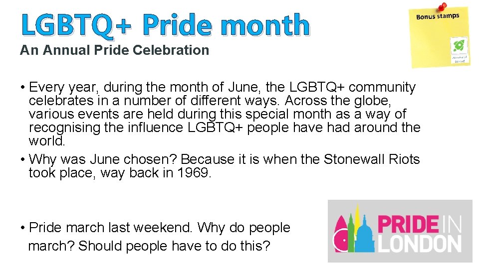LGBTQ+ Pride month An Annual Pride Celebration • Every year, during the month of