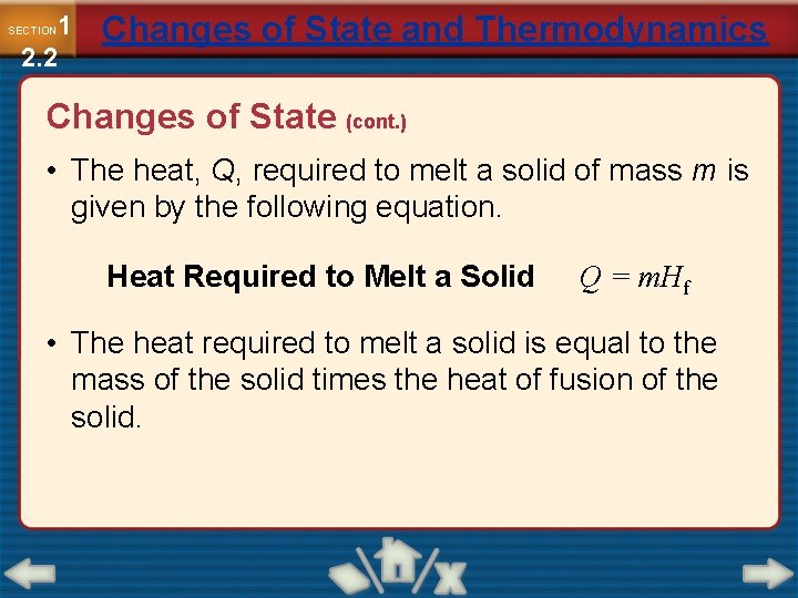 1 2. 2 SECTION Changes of State and Thermodynamics Changes of State (cont. )