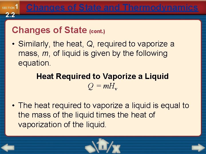 1 2. 2 SECTION Changes of State and Thermodynamics Changes of State (cont. )