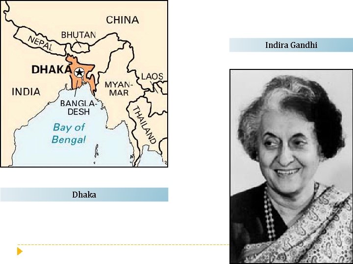 Indira Gandhi Dhaka 