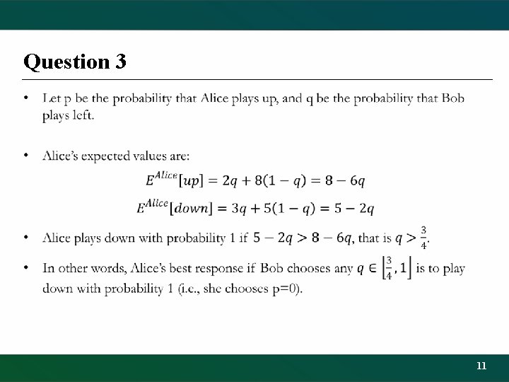 Question 3 • 11 