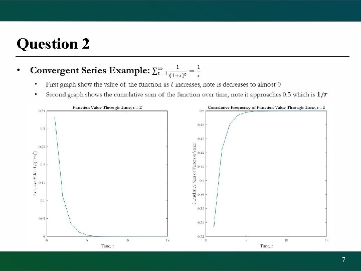 Question 2 • 7 