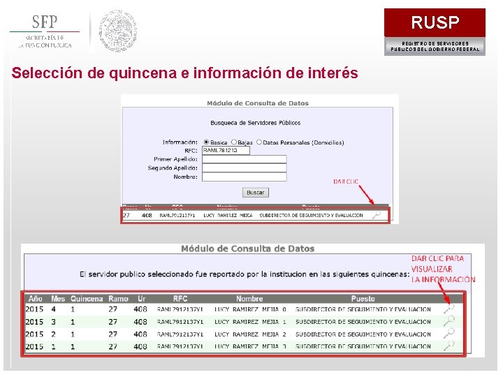 RUSP REGISTRO DE SERVIDORES PÚBLICOS DEL GOBIERNO FEDERAL Selección de quincena e información de