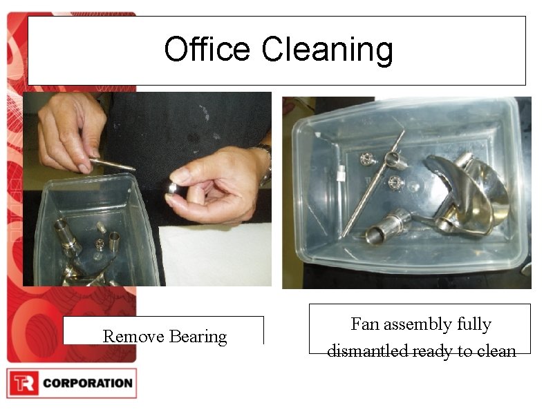 Office Cleaning Remove Bearing Fan assembly fully dismantled ready to clean 