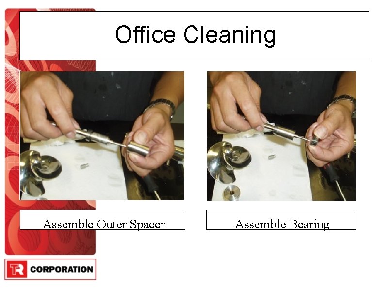 Office Cleaning Assemble Outer Spacer Assemble Bearing 