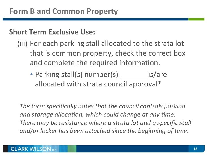 Form B and Common Property Short Term Exclusive Use: (iii) For each parking stall