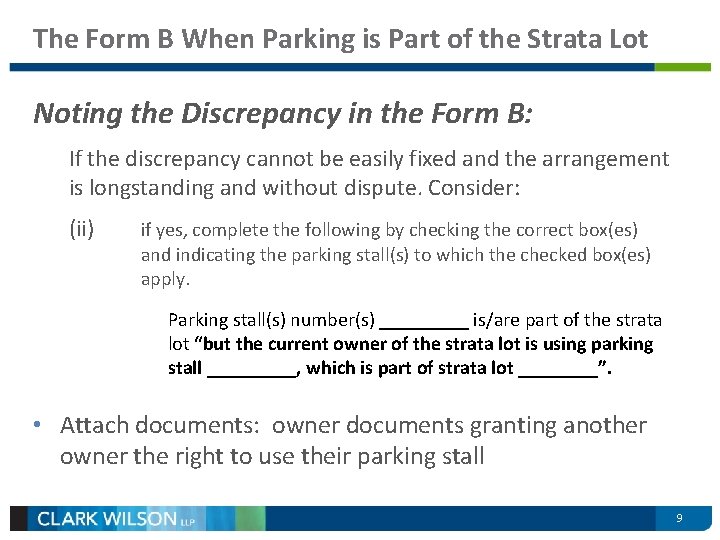 The Form B When Parking is Part of the Strata Lot Noting the Discrepancy