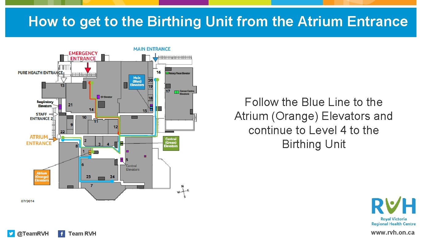 How to get to the Birthing Unit from the Atrium Entrance Follow the Blue