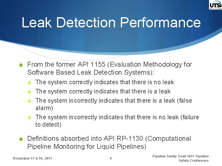 Leak Detection Performance S From the former API 1155 (Evaluation Methodology for Software Based