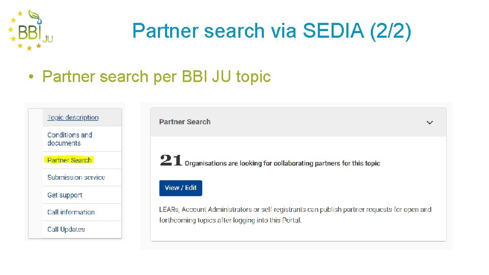Partner search via SEDIA (2/2) • Partner search per BBI JU topic 