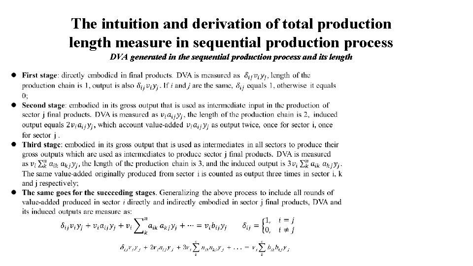 The intuition and derivation of total production length measure in sequential production process DVA