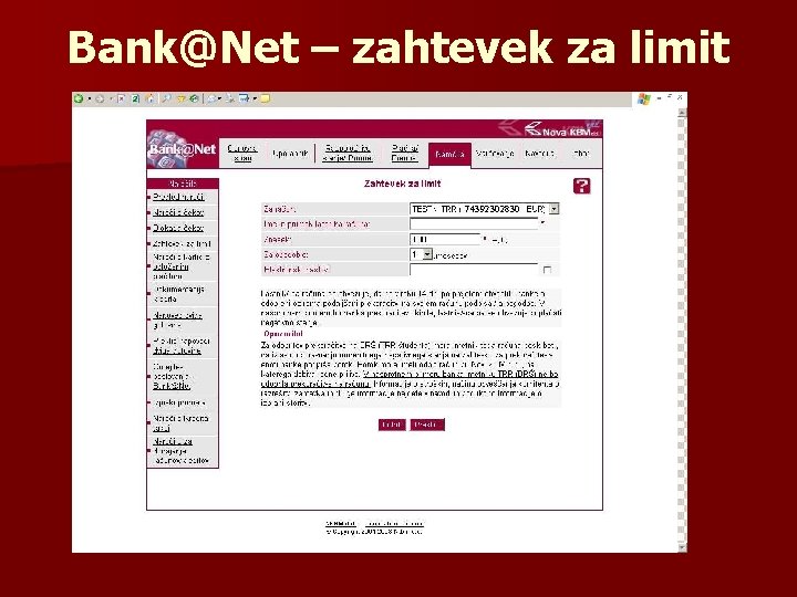 Bank@Net – zahtevek za limit 74392302830 