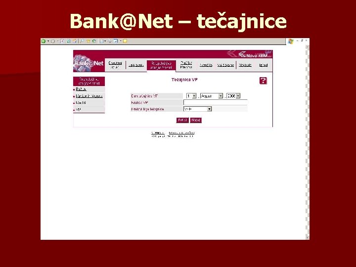 Bank@Net – tečajnice 