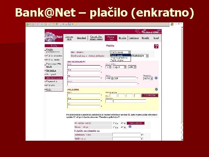 Bank@Net – plačilo (enkratno) 6735653524 