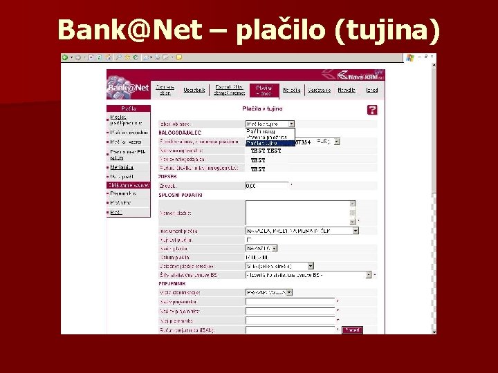 Bank@Net – plačilo (tujina) 67354 TEST 