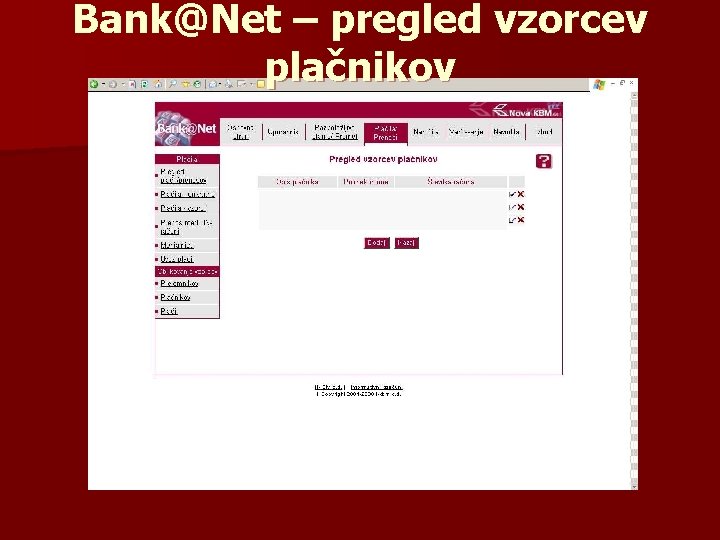 Bank@Net – pregled vzorcev plačnikov 