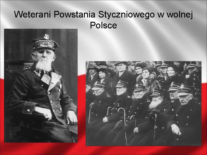 Weterani Powstania Styczniowego w wolnej Polsce 