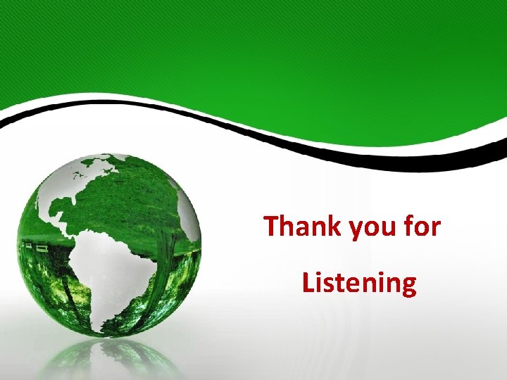 Thank you for Listening 